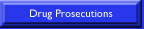 Drug Prosecutions